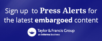 An image with text Sign up to Taylor & Francis Press Alerts
