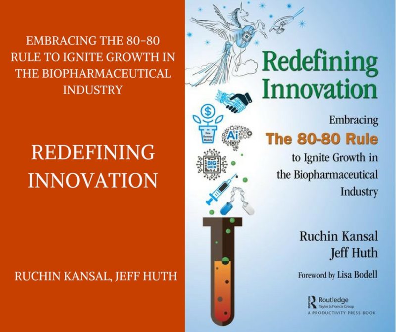 Redefining Innovation embraces the 80-80 Rule to Ignite Growth in the Biopharmaceutical Industry