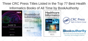 Three CRC Press titles listed in the Top 77 Best Health Informatics Books of All Time by BookAuthority