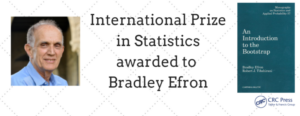 CRC Press author, Bradley Efron, awarded the International Prize in Statistics